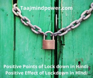 Positive Effect of Lockdown