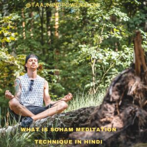 What is Soham Meditation Technique