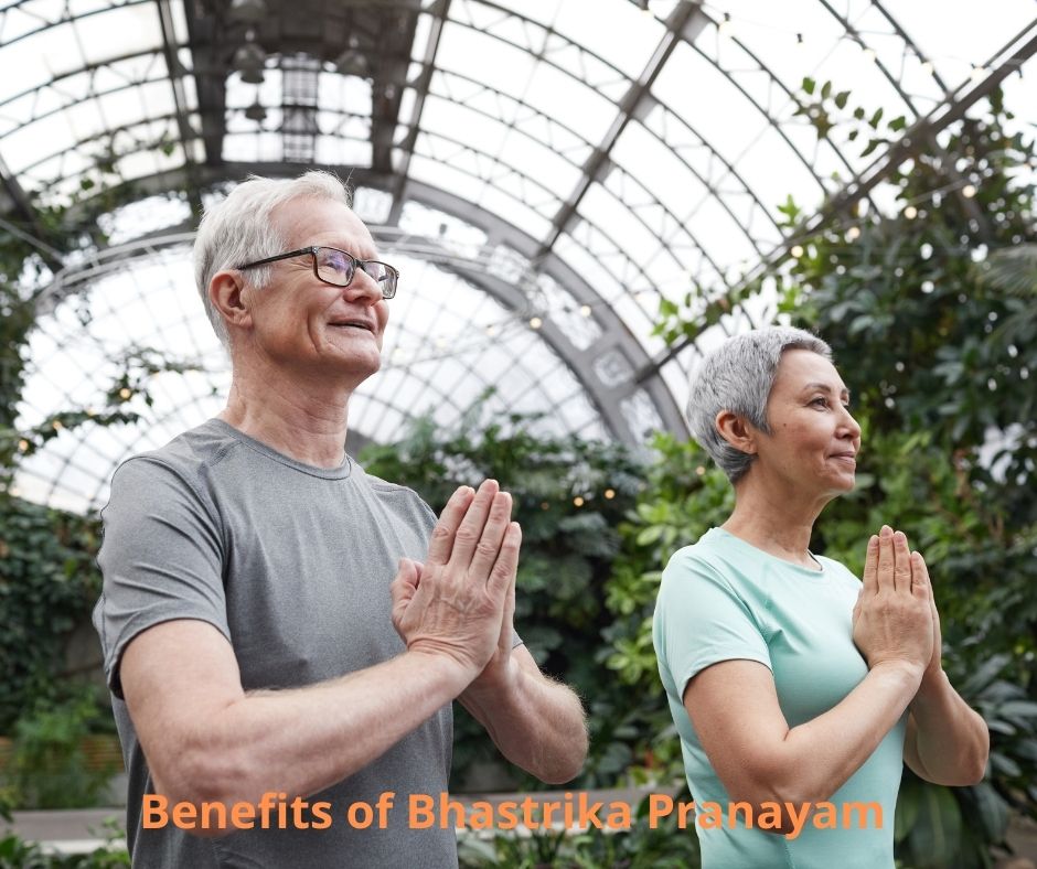 Benefits of  Bhastrika Pranayam