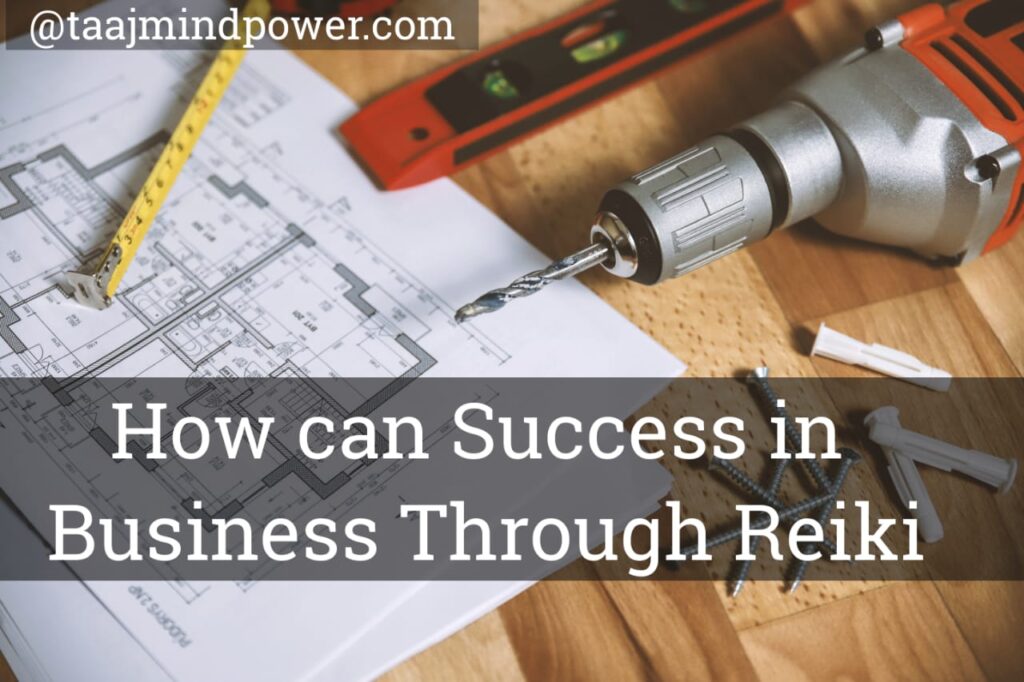How Can Success In Business Through Reiki in Hindi 