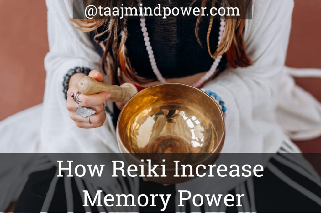 How Reiki Increase Memory Power in Hindi with 2 Options