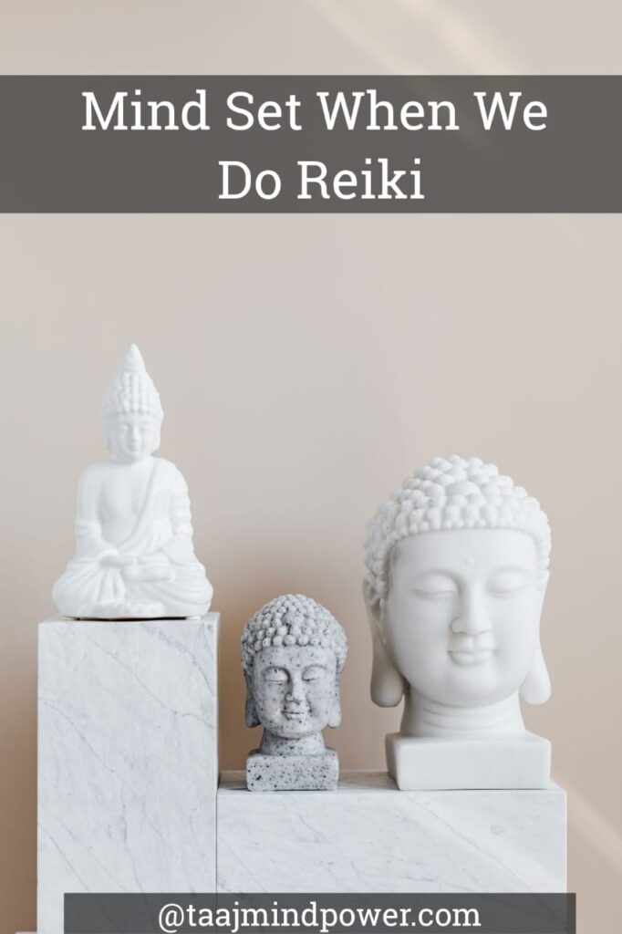 Mind Set When We Do Reiki in Hindi and 1 amazing tip