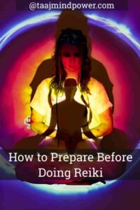 How to Prepare Before Doing Reiki in Hindi