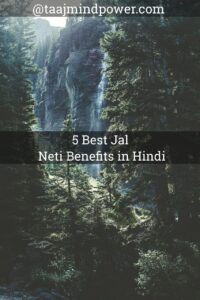 5 Best Jal Neti Benefits in Hindi