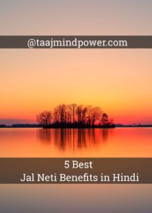 5 Best Jal Neti Benefits in Hindi