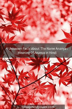 Ananya Name Meaning in Hindi: 4 Best Unknown Facts about The Name Ananya