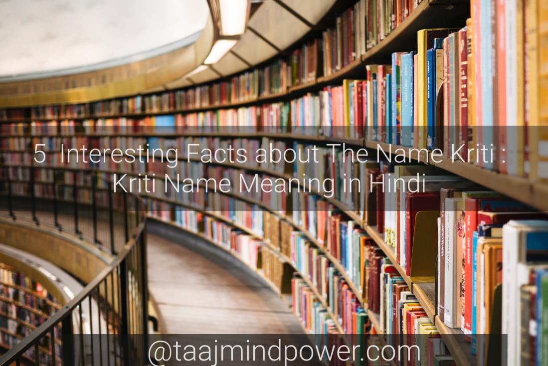 Kriti Name Meaning in Hindi