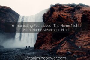 6 Interesting Facts about The Name Nidhi: Nidhi Name Meaning in Hindi