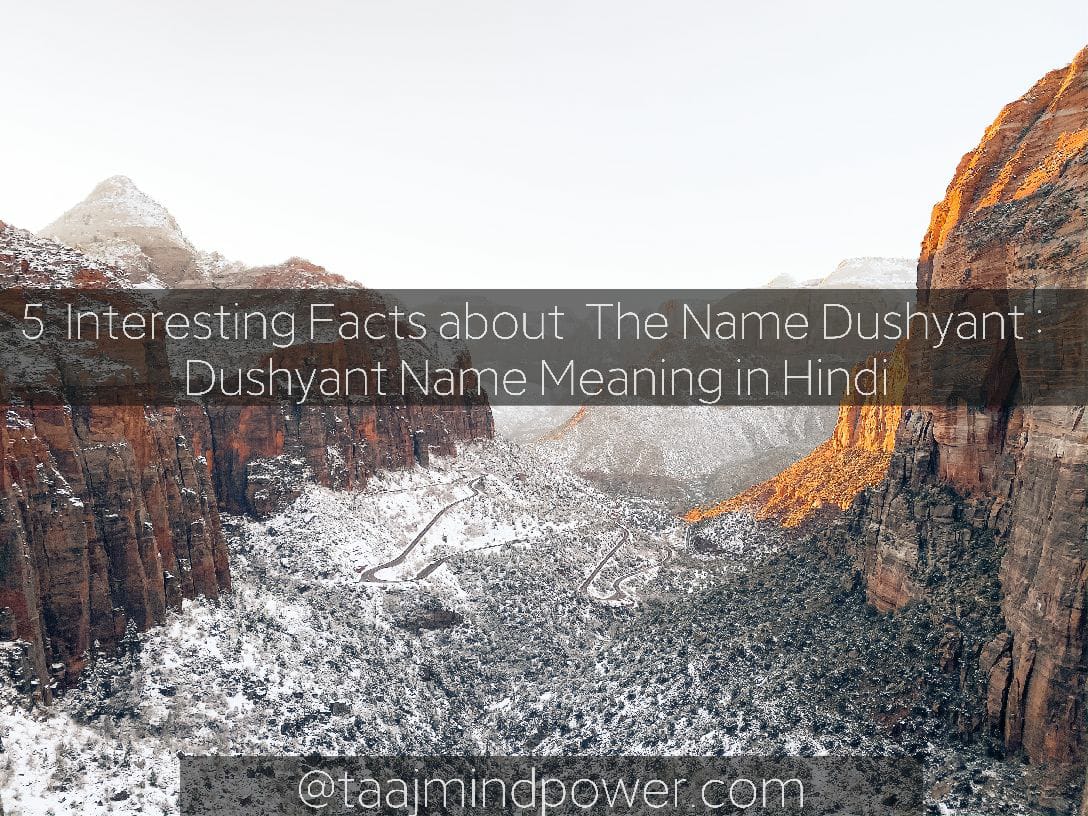 Dushyant Name Meaning in Hindi