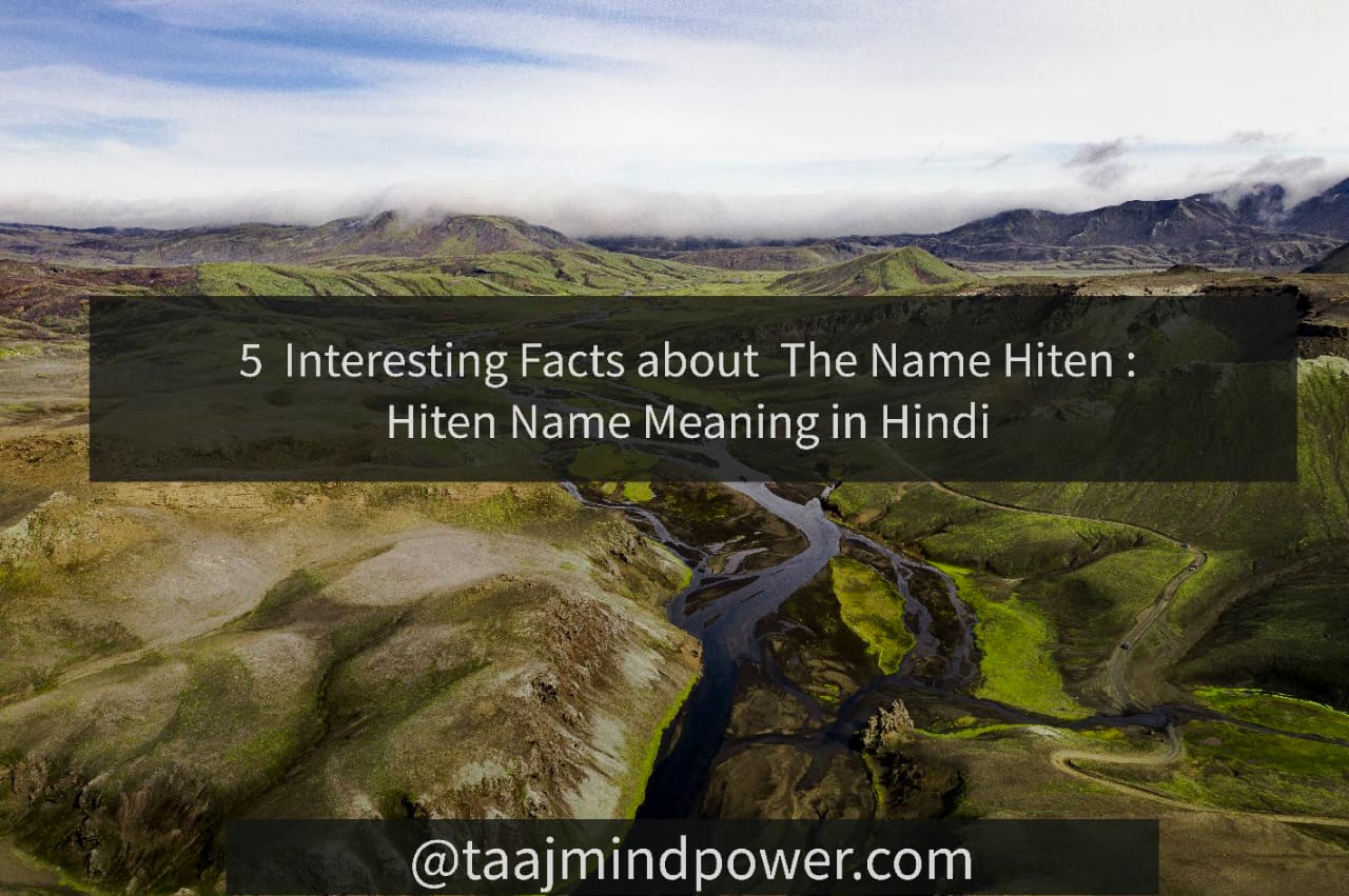 Hiten Name Meaning in Hindi