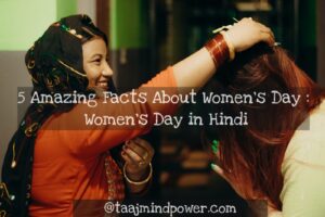 History of Women's Day : Women's Day का इतिहास