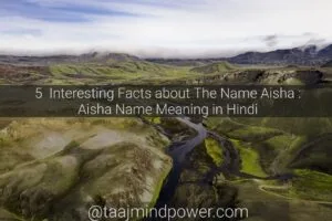 Aisha Name Meaning in Hindi